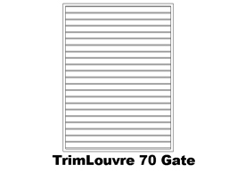 TrimLouvre 70 Gate (code: GTL70)